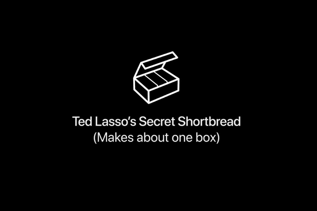 One more thing : on a testé la recette secrète de Ted Lasso