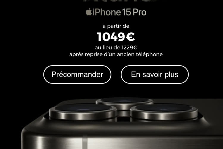 Déjà jusqu'à 130 € de réduction sur les iPhone 15 et iPhone 15 Pro