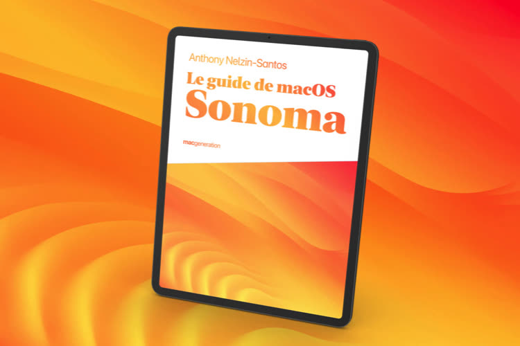 Derniers jours pour profiter de notre guide macOS Sonoma à 7,99 €
