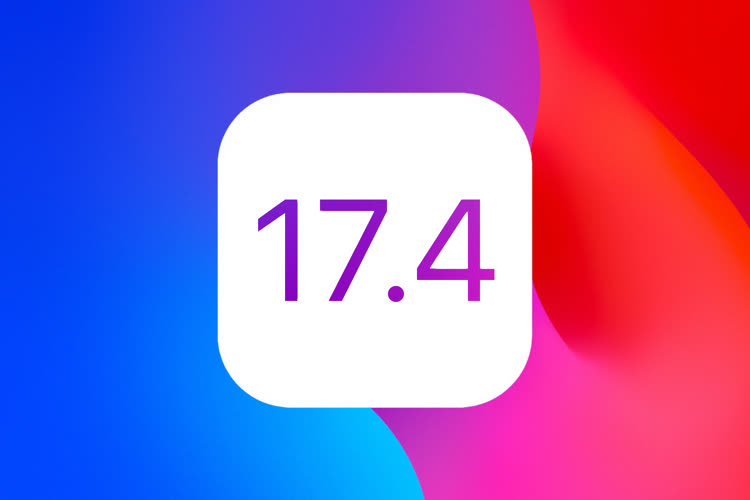 Des release candidate pour iOS, iPadOS et tvOS 17.4