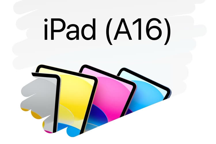 L'iPad de 2025 est l'iPad (A16) et pas l'iPad (11e génération) : Apple met en avant ses puces