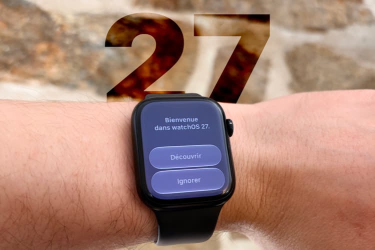 Surprise, watchOS 27 s’est installé sans encombre sur mon Apple Watch Series 9 !